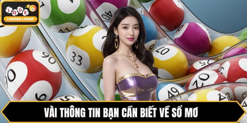 Vài thông tin bạn cần biết về sổ mơ
